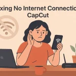 Fixing No Internet Connection CapCut